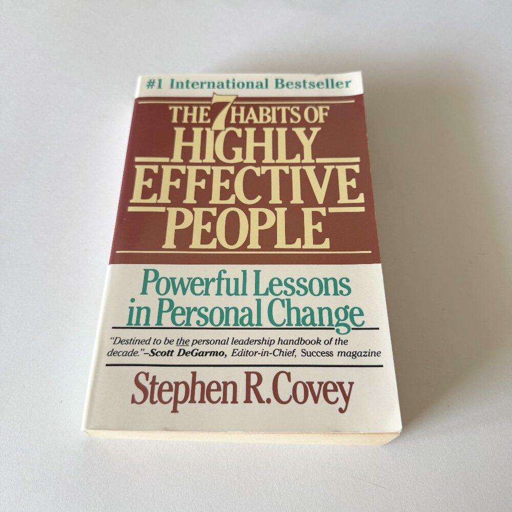 The 7 Habits of Highly Effective People